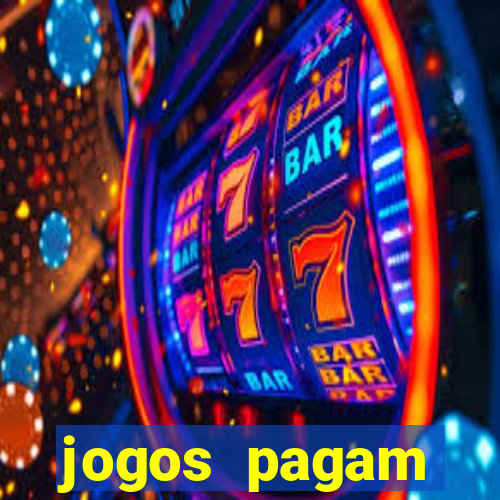 jogos pagam dinheiro de verdade